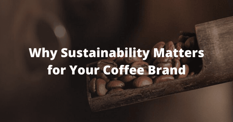 Why Sustainability Issues for Your Espresso Logo