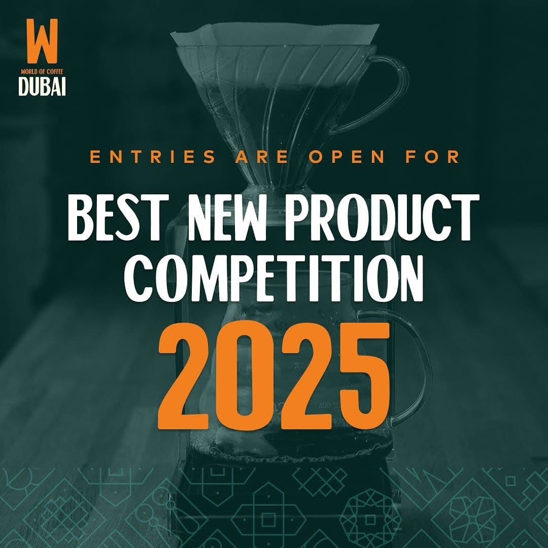 Global of Espresso Dubai 2025 Now Accepting Entries for the Perfect Brandnew Product Festival!
