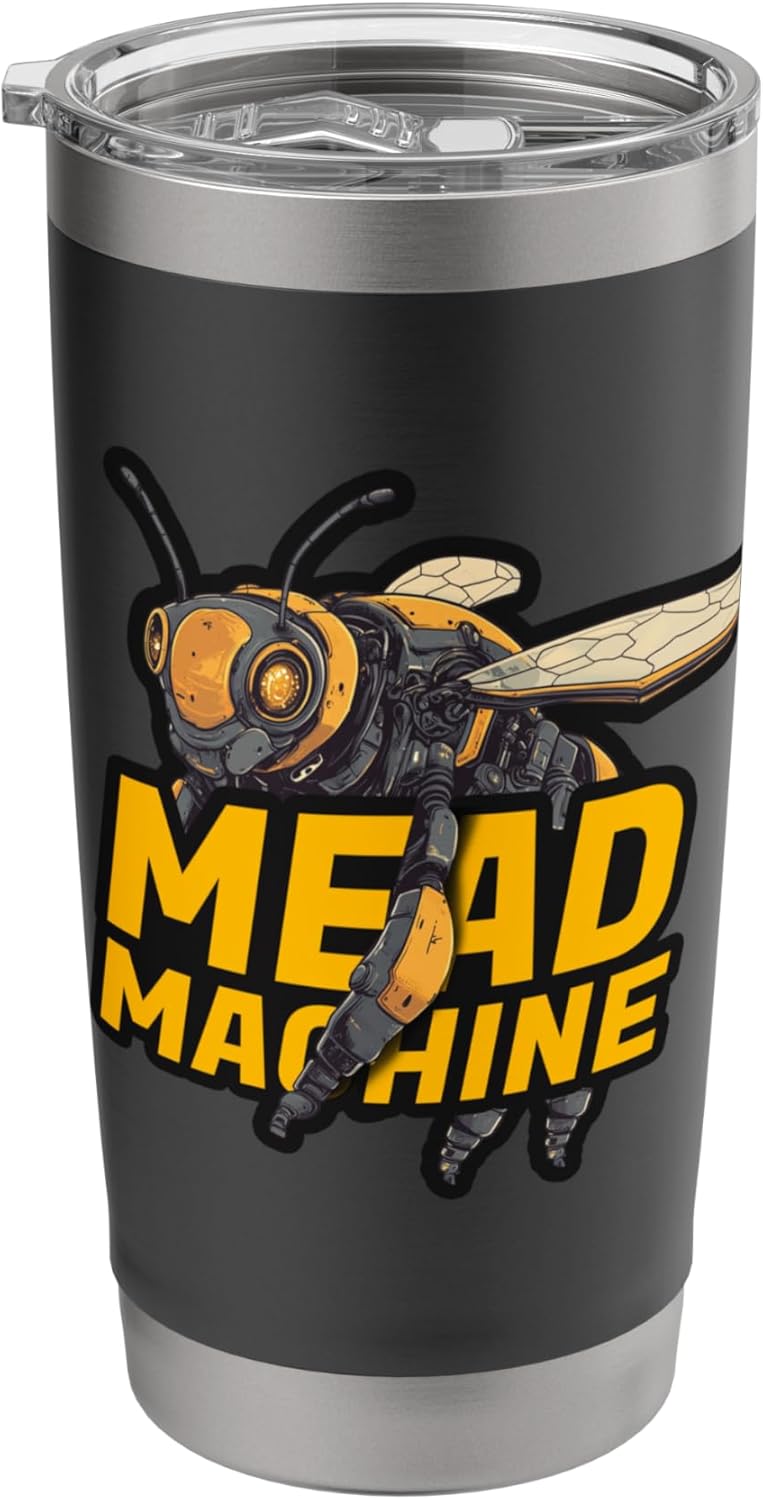 Mead Machine Mead Making Homebrew Honey Bee Stainless Steel Insulated Tumbler