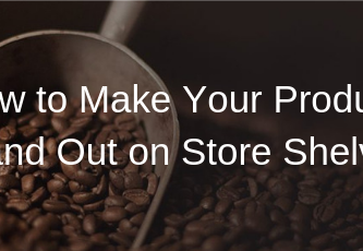 Stand Out on Store Shelves