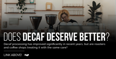 Does decaf deserve better? – Perfect Daily Grind
